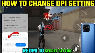 REDMI 10 BEST DPI SETTING FOR FREE FIRE  HOW TO CHANGE DPI SETTING IN REDMI 10 MOBILE FREE FIRE [upl. by Marasco]