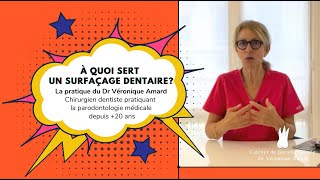 À quoi sert un surfaçage dentaire  Les conseils du Dr Amard [upl. by Waki220]