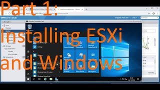 Part 1 Installing ESXi and Windows Server 2019  Basic Windows Server and Active Directory Admin [upl. by Lief482]