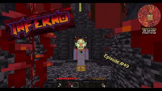 Minecraft Inferno Episode 49 [upl. by Nedap200]