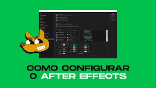 🟢 Como CONFIGURAR o AFTER EFFECTS Em 4 minutos  BRAZU [upl. by Haas187]