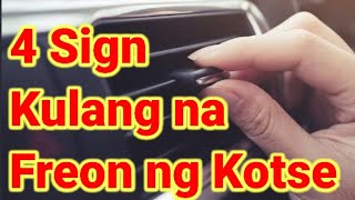 4 Sign na Kulang na ang Freon ng inyong Aircon sa kotse  Mahina ang Lamig ng aircon [upl. by Najed24]