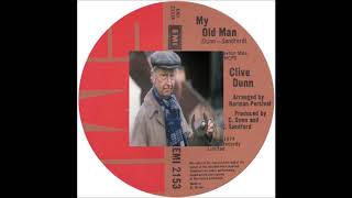 Clive Dunn  My Old Man Tv Theme [upl. by Mead]