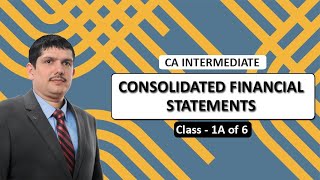 Consolidated Financial Statements  Class 1A [upl. by Elolcin237]