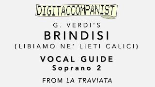 Libiamo ne lieti calici Brindisi Vocal Guide  Soprano 2 – Digital Accompaniment [upl. by Montgomery]