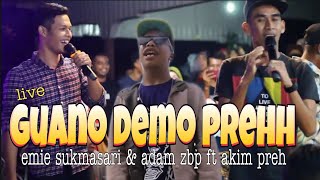 Ost Abah amp Anak Guano demo prehh LIVEEmie sukmasari  adam zbp ft akim prehh [upl. by Htomit]