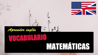 Aprender Inglés  Vocabulario  Matemáticas [upl. by Kendra902]