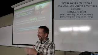 How to Date amp Marry Well Seminar Part 1 of 2  November 2024 Corban University [upl. by Iras]