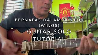 Kelas Memasak Mari Belajar Solo Lagu Bernafas Dalam Lumpur Wings [upl. by Latta]