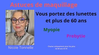 Découvrez mes astuces maquillage avec des lunettes après 60 ans [upl. by Daly20]