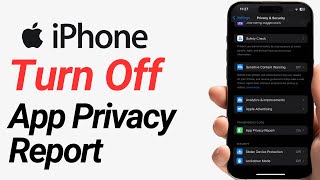 How To Turn Off App Privacy Report [upl. by Ajani]