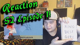 5toubun no Hanayome Season 2 Episode 1 Reaction [upl. by Meeharbi885]