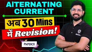 Alternating Current Revision in 30 minute  Class 12 Physics Chapter 7 Revision Oneshot  CBSE MPUP [upl. by Rodrique781]