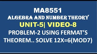 PROBLEM USING FERMATS THEOREM  ALGEBRA AND NUMBER THEORY UNIT5 VIDEO8 [upl. by Ayar]