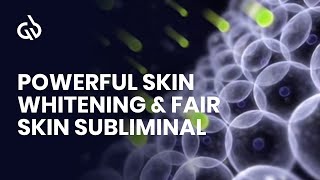 Clear Skin Subliminal Powerful Skin Whitening amp Fair Skin Subliminal [upl. by Saile532]