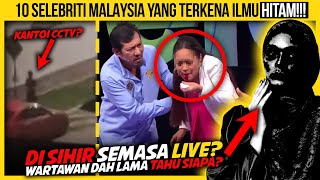 10 SELEBRITI MALAYSIA YANG TERKENA ILMU HITAM [upl. by Juakn]