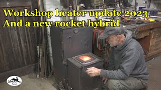 rocket stove heater and new stove update 2023 [upl. by Hpotsirhc]