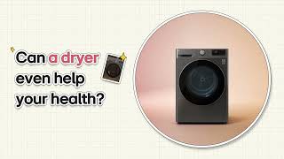 Health benefit of LG Dryer  Africa [upl. by Bunnie]