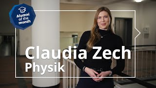 PhysikStudium Teilchenbeschleuniger amp Unternehmensberatung  Alumni des Monats Dr Claudia Zech [upl. by Nnuahs]