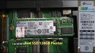 Test ổ cứng ssd 128GB Plextor S3G M2 SATA [upl. by Aztirak]