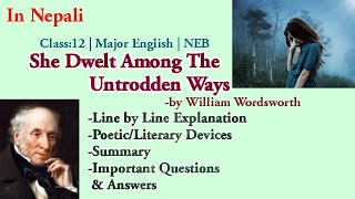 She Dwelt among the Untrodden Ways by William WordsworthExplanation Summary QampA Class 12 M Eng [upl. by Ivana]