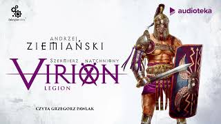 quotVirion Legion Szermierz natchniony Tom 3quot Andrzej Ziemiański  audiobook [upl. by Morvin]