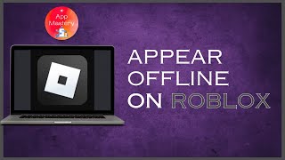 How To Appear Offline On Roblox  Quick and Easy [upl. by Houser]