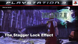 Final Fantasy XIII  The Stagger Lock Effect [upl. by Akcimahs]