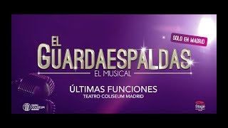 EL GUARDAESPALDAS se despide de Madrid ¡Últimas funciones [upl. by Danni927]