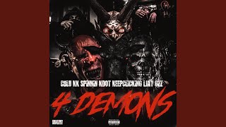 4 Demons [upl. by Asiak]