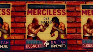 Wrestling Match  Sumo Hall Bobson Dugnutt vs Daitan Kanemoto [upl. by Froma]