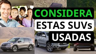 10 SUVs USADAS que SÍ debes comprar [upl. by Allcot]