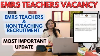 EMRS TEACHING amp NON TEACHING MOST IMP UPDATE 2024  EMRS PGT TGT TEACHERS RECRUITMENT UPDATE 2024 [upl. by Ami]