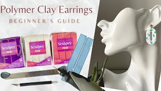 Polymer Clay Earrings Beginners Guide [upl. by Oletha]