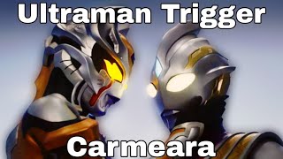 MAD COLLAB Ultraman Trigger X Carmeara Giyuwar012 [upl. by Royal]