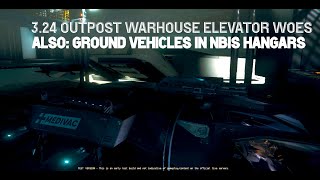 Outpost Elevators are Risky 324  Also Ground Vehicles and Item Testing in XL Hangar Star Citizen [upl. by Nuahsel]