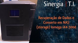 Recuperação de Dados e Conserto em Storage NAS Lenovo iX4 300D  Deu tudo certo [upl. by Kara-Lynn]