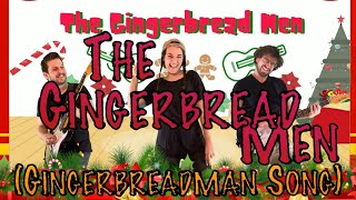 The Gingerbread Men  Kids Song  Gingerbread Man  Christmas Song [upl. by Suiravat562]