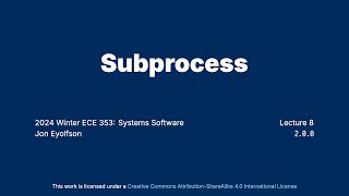 quotSubprocessquot Operating Systems Course at University of Toronto [upl. by Krongold815]