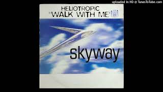 Heliotropic  Walk With Me Mix 1 [upl. by Karyl354]