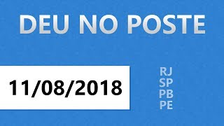 Palpites do Jogo do Bicho e Federal  11082018  Deu No Poste [upl. by Wing996]