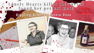 She killed them in search of the perfect love The True crime case of Giggling Granny Nannie Doss [upl. by Grimonia518]