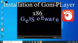 How to install Gom Player in Window 10 x86  Get Software [upl. by Okorih999]