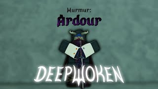 Everything You Need To Know About Murmur Ardour  Deepwoken [upl. by Pillsbury]