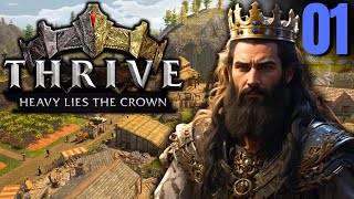 Der perfekte Start ins neue Königreich  Thrive Heavy Lies The Crown Early Access 01 [upl. by Assylem]