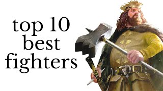 Top 10 Greatest Warriors in Westeros [upl. by Sucramed]