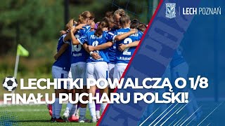 ⚽ LECHITKI POWALCZĄ O 18 FINaŁU PUCHARU POLSKI [upl. by Atwahs836]