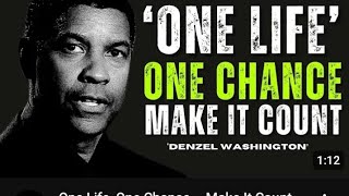 OneLifeOneChancemotivation denzelwashington trendingvideo subscribe [upl. by Nauqyaj]