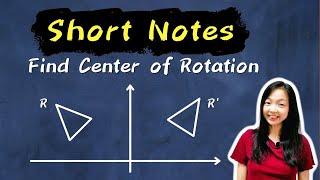 Transformation  Rotation  How to find the angle and centre of Rotation [upl. by Abbottson98]