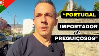 Imigrantes em Portugal Trabalho Duro ou Acomodação 🇵🇹🇧🇷 [upl. by Suravaj]